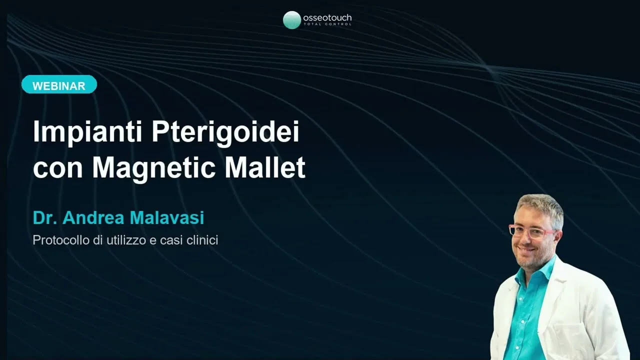 Webinar Chirurgia Pterigoidea - Dr. Malavasi