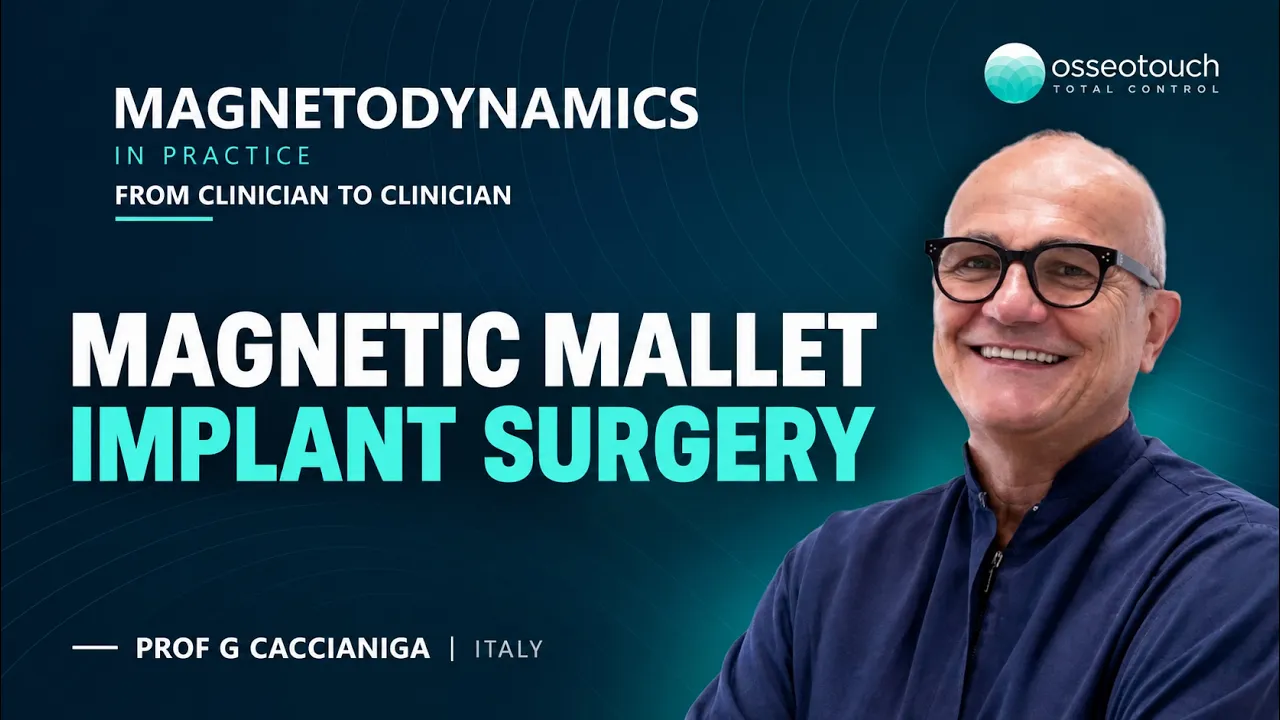 Webinar Prof. Gianluigi Caccianiga — Magnetic Mallet e rigenerazione ossea